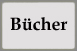 B�cher
