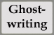 Ghostwriting